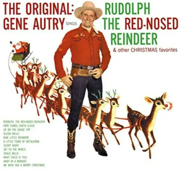 Gene Autry — The Original Gene Autry Sings Rudolph The Red Nose Reindeer Релиз 2015 Sealed