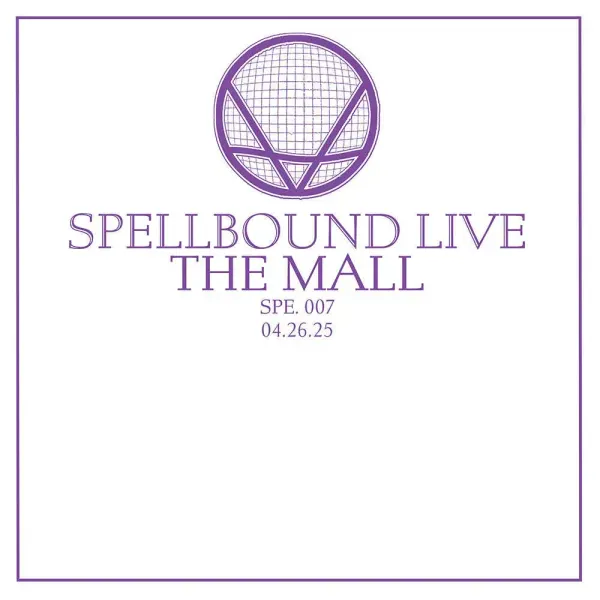 The Mall — Live At Spellbound: Vol. 7