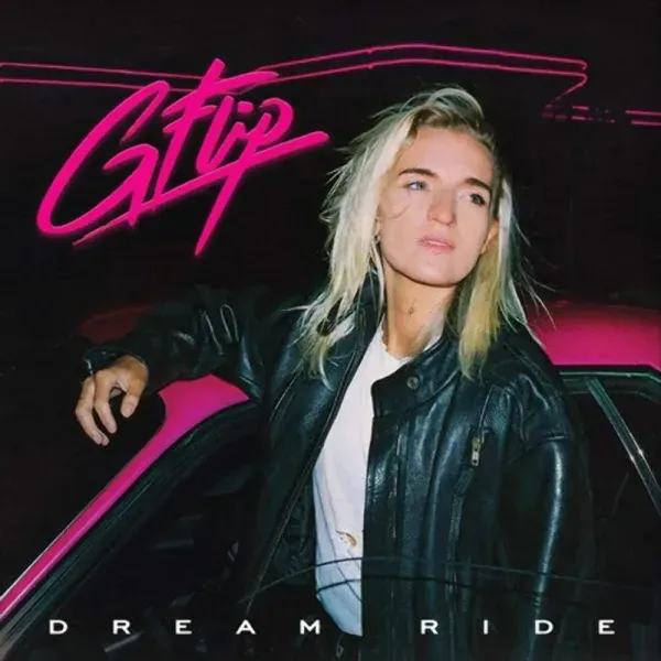 G Flip — Dream Ride