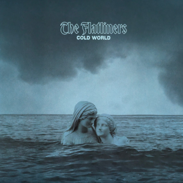 The Flatliners — Cold World
