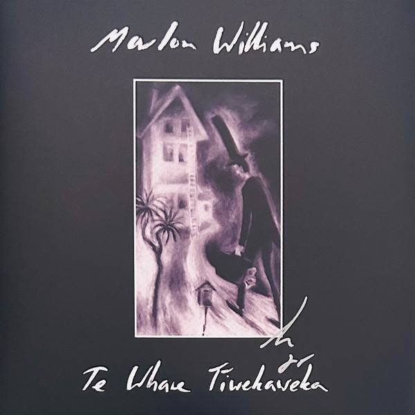 Marlon Williams — Te Whare Tīwekaweka