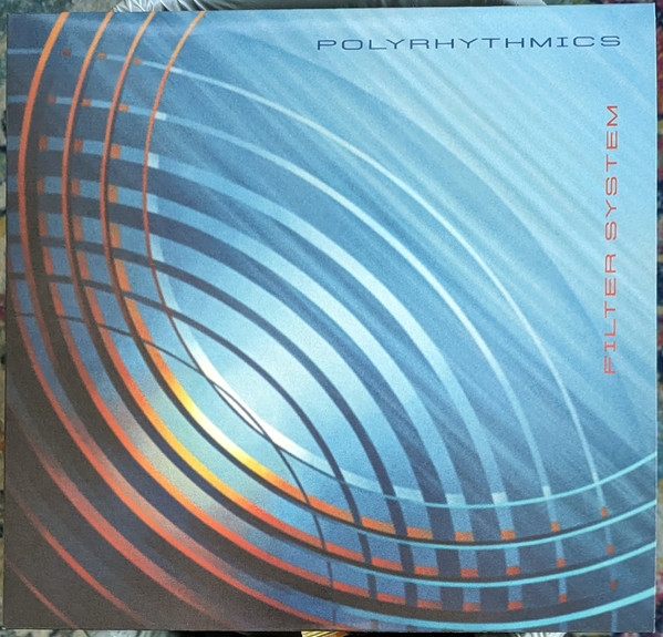 Polyrhythmics — Filter System