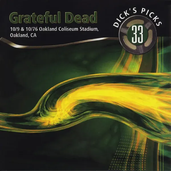 Grateful Dead — Dick’s Picks Vol. 33 - 10/9 & 10/10/76, Oakland Релиз 2022 Sealed