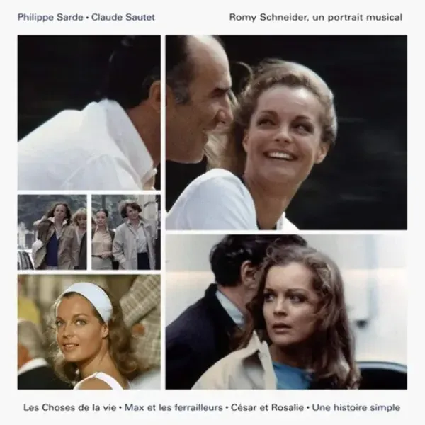 Philippe Sarde — Romy Schneider un portrait musical