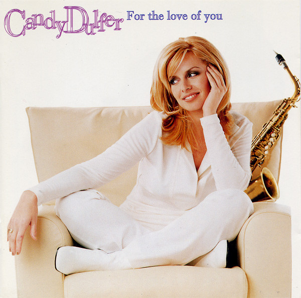 Candy Dulfer — For The Love Of You