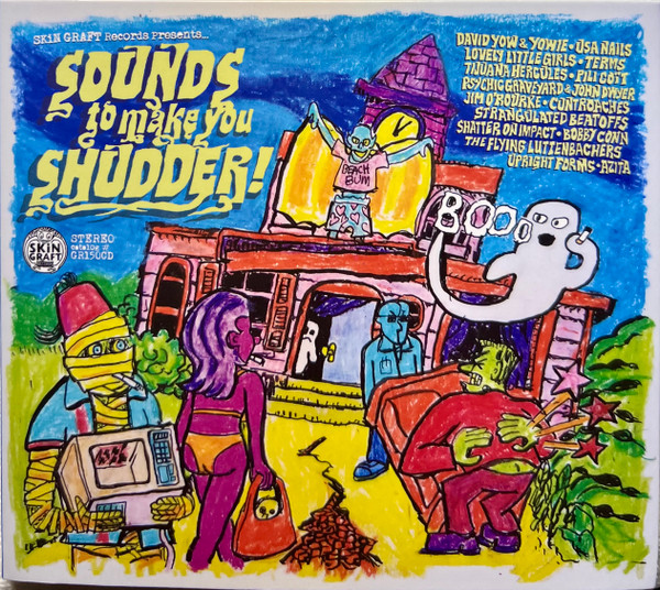 Various Artists — SKiN GRAFT Records Presents: Sounds To Make You Shudder