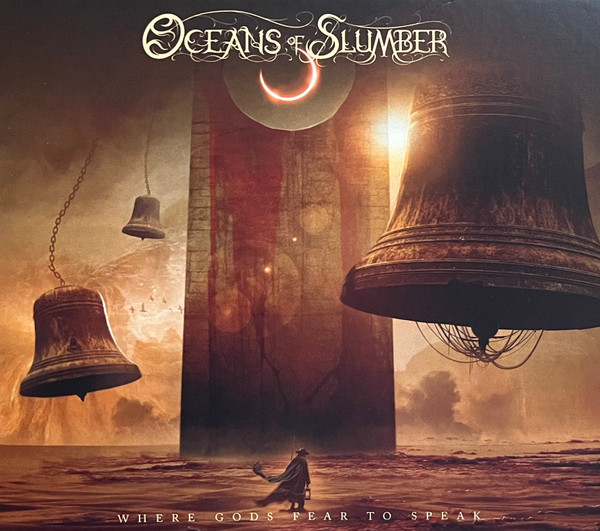 Oceans of Slumber — Where Gods Fear To Speak