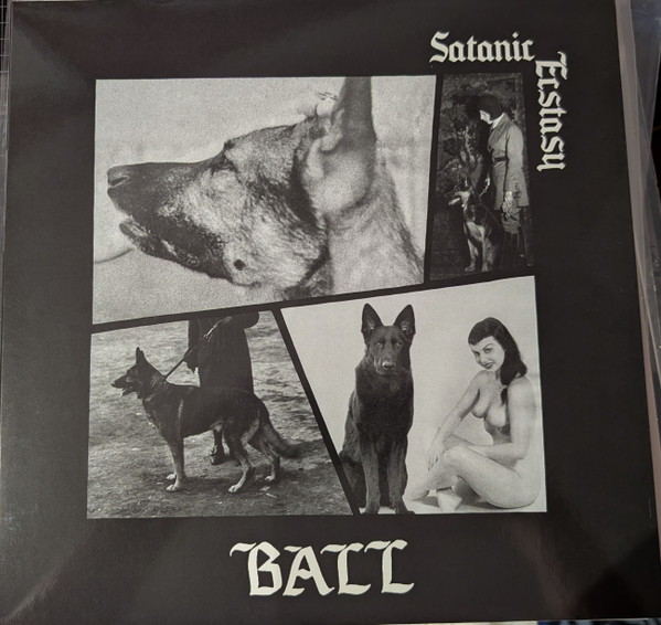 Ball — Satanic Ecstasy