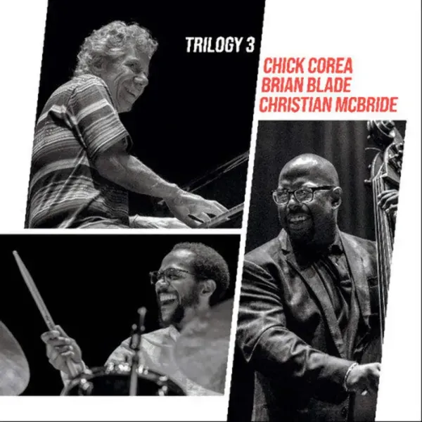 Chick Corea — Trilogy 3