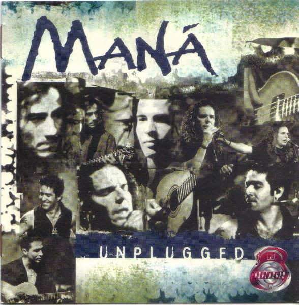 Mana — MTV Unplugged