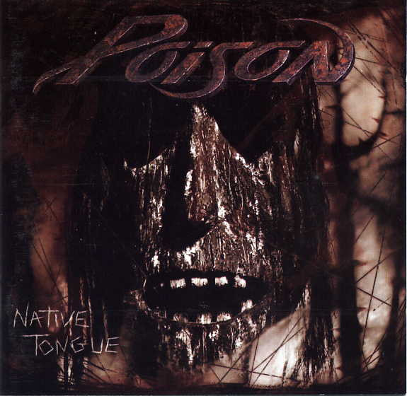 Poison — Native Tongue