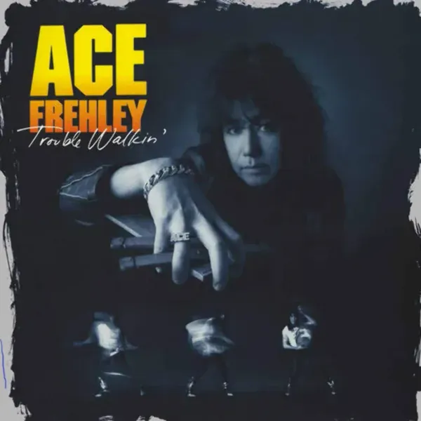 Ace Frehley — Trouble Walkin' Релиз 2026