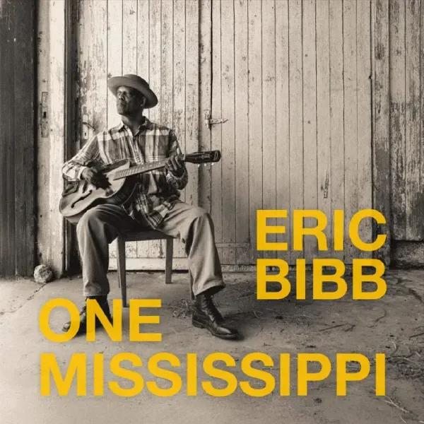 Eric Bibb — One Mississippi (Релиз 2026) Sealed