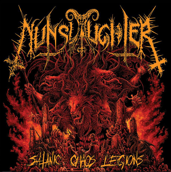 Nunslaughter — Satanic Chaos Legions