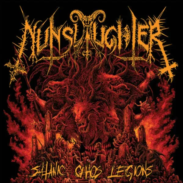 Nunslaughter — Satanic Chaos Legions