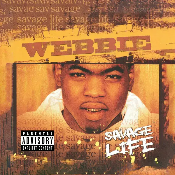 Webbie — Savage Life Релиз 2025