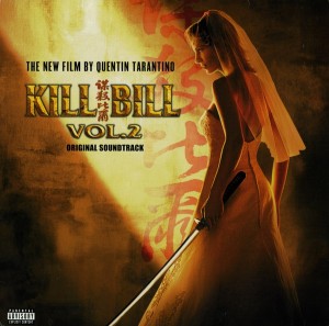 Kill Bill — Vol. 2. Original Soundtrack