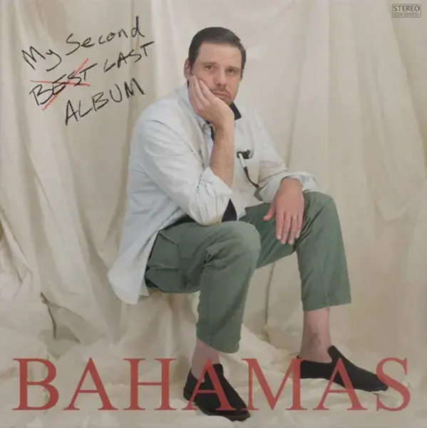 Bahamas — My Second Last Album
