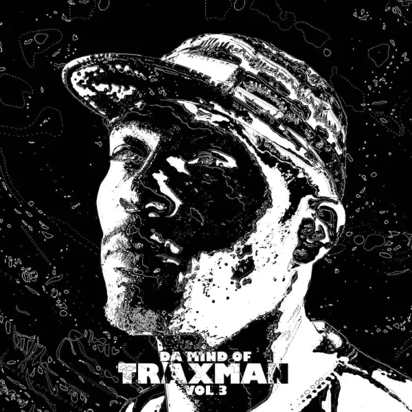 Traxman — Da Mind of Traxman Vol. 3 Релиз 2025