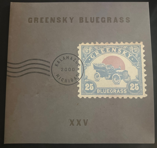 Greensky Bluegrass — XXV