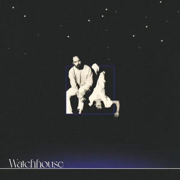 Watchhouse — Watchhouse (Релиз 2021) Sealed