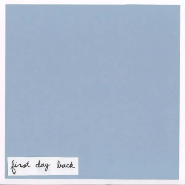 First Day Back — Forward
