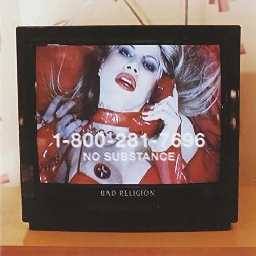 Bad Religion — No Substance 2018