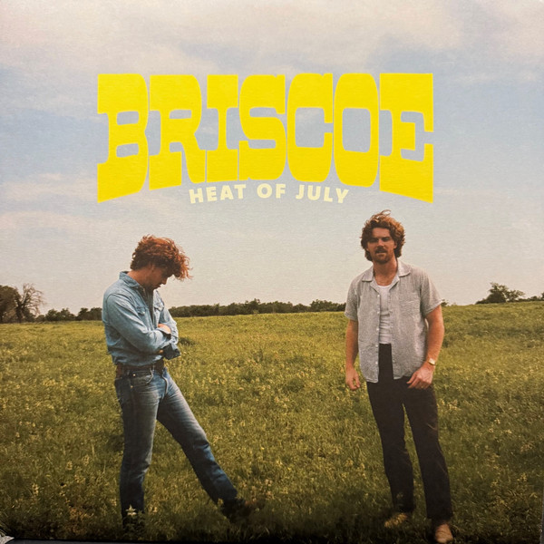Briscoe — Heat Of July