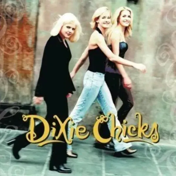 Dixie Chicks — Wide Open Spaces Sealed