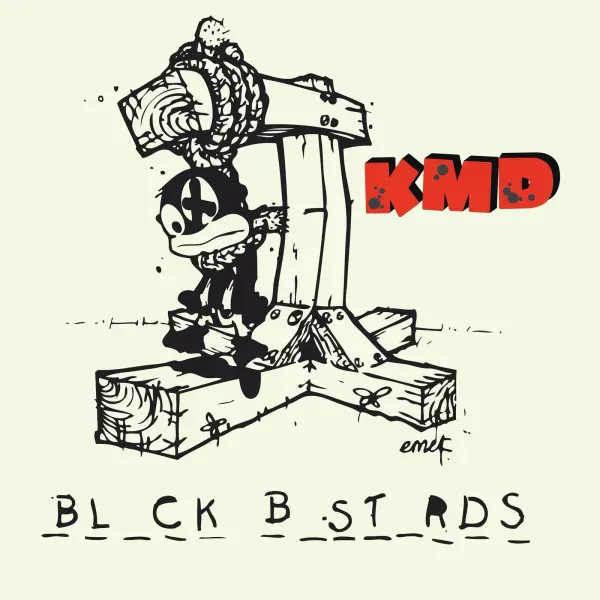 KMD — Black Bastards 2023 Sealed