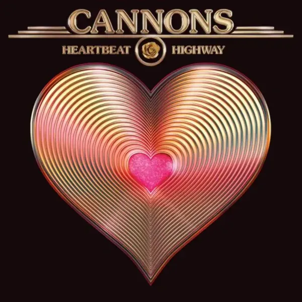 Cannons — Heartbeat Highway