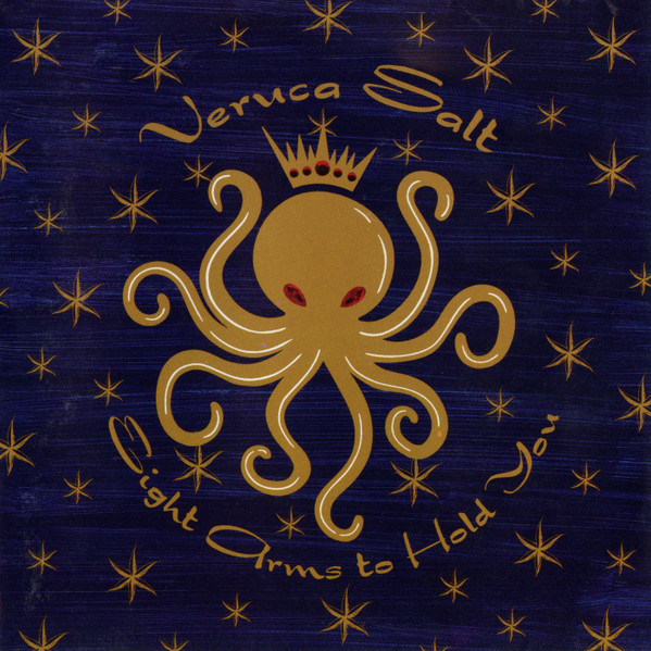Veruca Salt — Eight Arms To Hold You