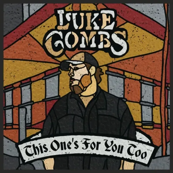 Luke Combs — This One's For You Too Sealed