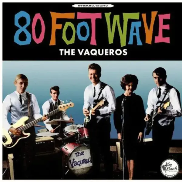 Vaqueros — 80 Foot Wave Релиз 2023 Sealed