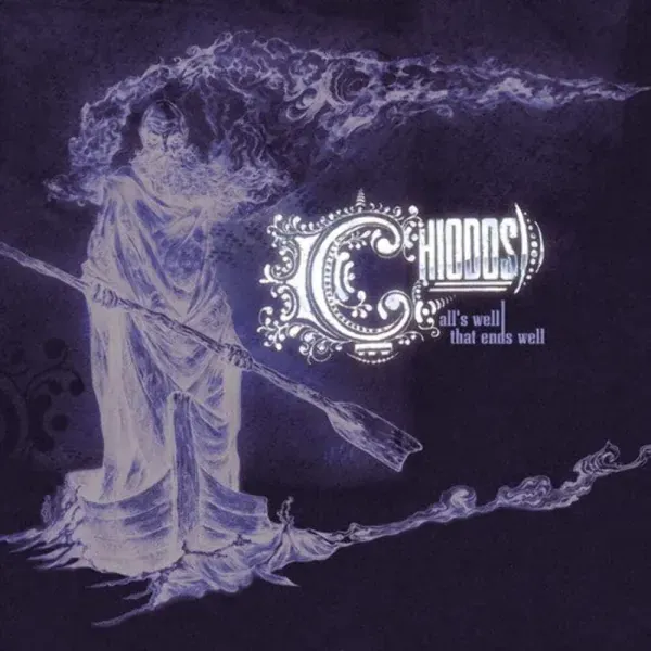 Chiodos — All's Well That End's Well