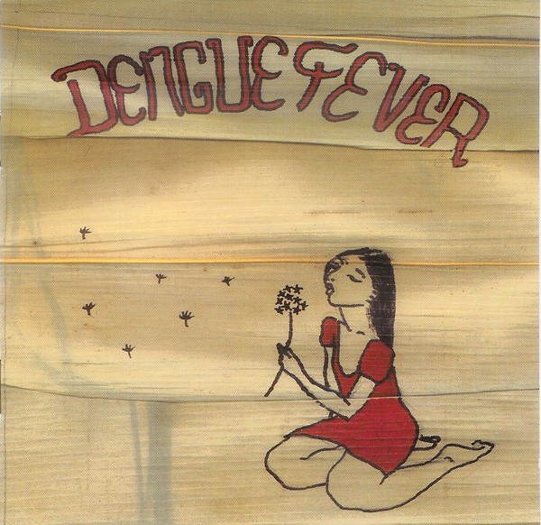 Dengue Fever — Dengue Fever