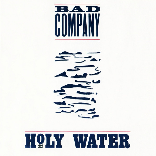 Bad Company — Holy Water