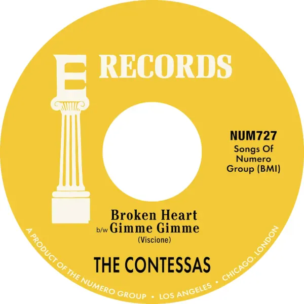 The Contessas — Broken Heart b/w Gimme Gimme