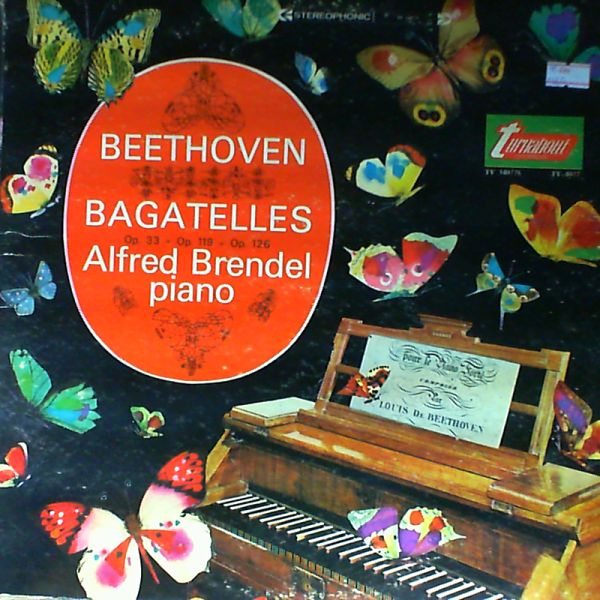 Brendel Alfred — Bagatelles Beethoven