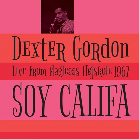 Dexter Gordon — Soy Califa