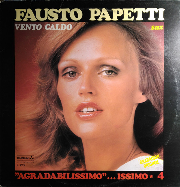 Papetti Fausto — Vento Caldo "Agradabilissimo" ...issimo-4