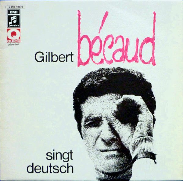Becaud Gilbert — Singt deutsch