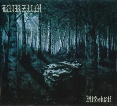 Burzum — Hlidskjalf