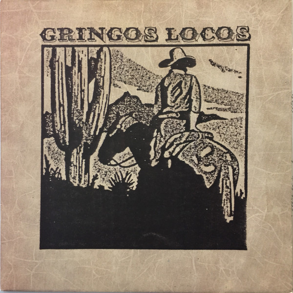 Gringos Locos (Granfelt Ben and Johnson G. Richard - Leningrad Cowboys) — Same