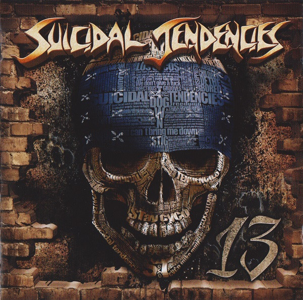 Suicidal Tendencies — 13