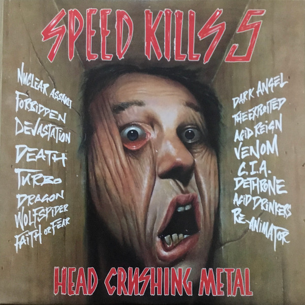 Various Artists — Speed Kills 5 (Head Crushing Metal)