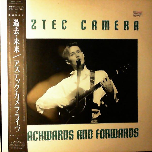 Aztec Camera — Backwards And Forwards