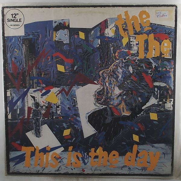 The The — This Is The Day / I've Been Waiting For Tomorrow (All Of My Life) (Special Mix)