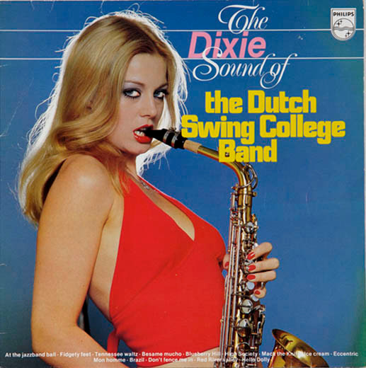 Dutch Swing College Band — Dixie Sound Of The Dutch Swing College Band