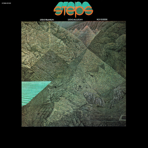 Steps (Steps Ahead - Gomez Eddie, Erskine Peter, Brecker Michael, Mainieri Mike, Grolnick Don) — Steps (Steps Ahead - Gomez Eddie, Erskine Peter, Brecker Michael, Mainieri Mike, Grolnick Don)